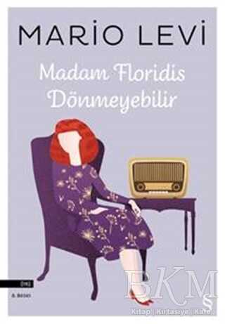 Madam Floridis Dönmeyebilir - 2