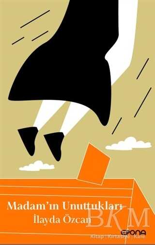 Madam’ın Unuttukları - Epona Kitap