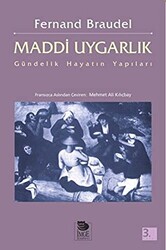 Maddi Uygarlık: Gündelik Hayatın Yapıları - İmge Kitabevi Yayınları