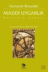 Maddi Uygarlık: Dünyanın Zamanı - İmge Kitabevi Yayınları
