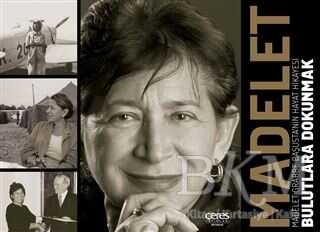 Madelet - Bulutlara Dokunmak - Ceres Yayınları