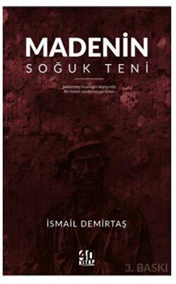 Madenin Soğuk Teni - 2