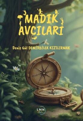 Madık Avcıları - 1