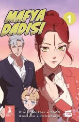 Mafya Dadısı 1 - Artemis Yayınları