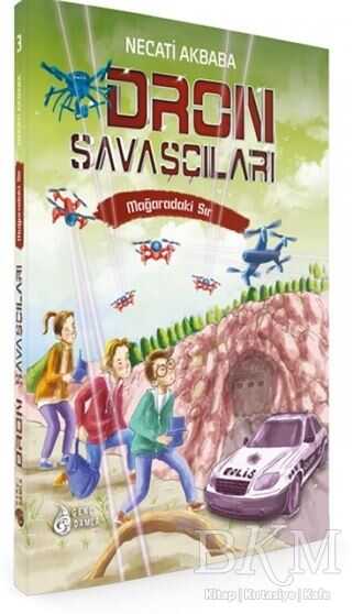 Mağaradaki Sır - Dron Savaşçıları - Genç Damla Yayınevi