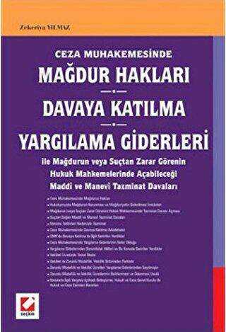 Mağdur Hakları Davaya Katılma Yargılama Giderleri - Seçkin Yayıncılık