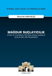 Mağdur Suçlayıcılık Türk ve Amerikan Toplumlarının Mağdur Algılarının Betimlenmesi - On İki Levha Yayınları