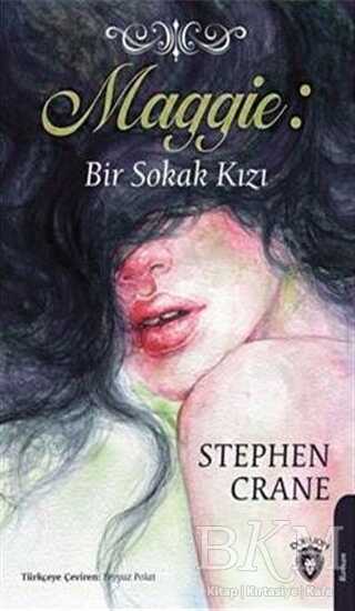 Maggie: Bir Sokak Kızı - Dorlion Yayınları