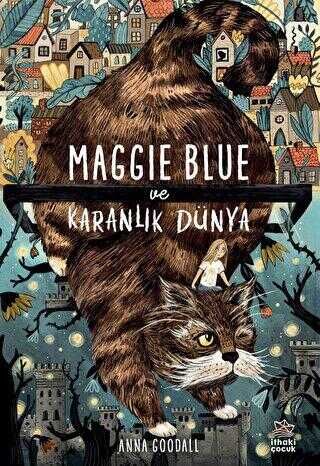 Maggie Blue ve Karanlık Dünya