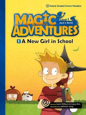 Magic Adventures - 1 : A New Girl in School - Level 1 - 1