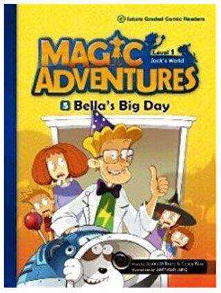 Magic Adventures - 5 : Bella’s Big Day - Level 1