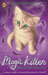Magic Kitten: Moonlight Mischief - Puffin Books
