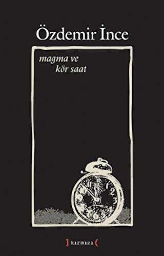 Magma ve Kör Saat - Kırmızı Yayınları