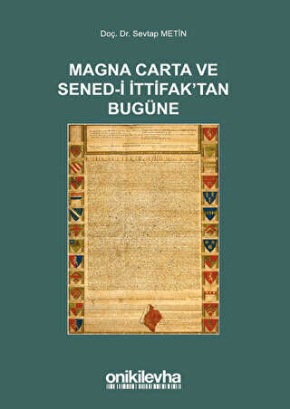 Magna Carta ve Sened-i İttifak`tan Bugüne - On İki Levha Yayınları