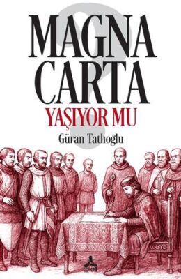 Magna Carta Yaşıyor mu? - 1