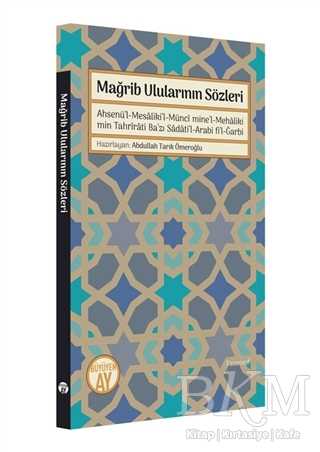 Mağrib Ulularının Sözleri - Büyüyen Ay Yayınları