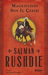 Mağriplinin Son İç Çekişi - Can Yayınları