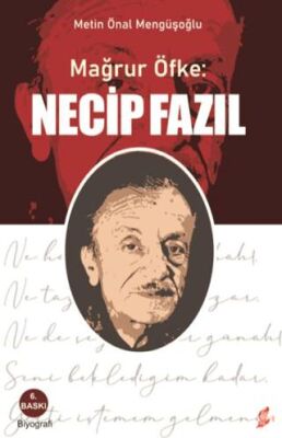 Mağrur Öfke: Necip Fazıl - 1