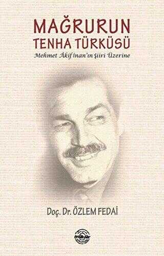 Mağrurun Tenha Türküsü - Mühür Kitaplığı
