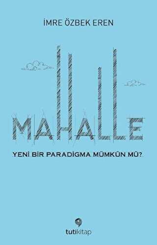 Mahalle - Tuti Kitap