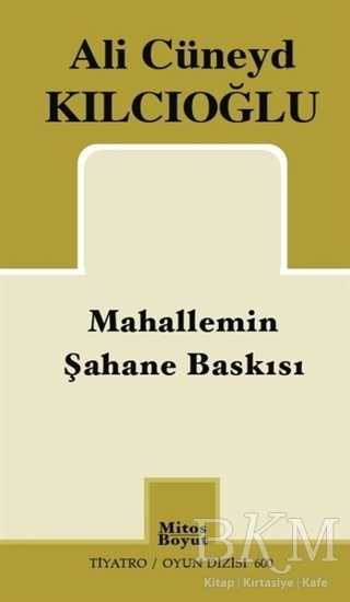 Mahallemin Şahane Baskısı - Mitos Boyut Yayınları