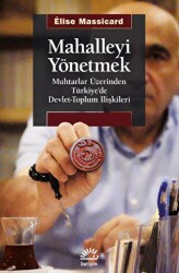 Mahalleyi Yönetmek - İletişim Yayınevi