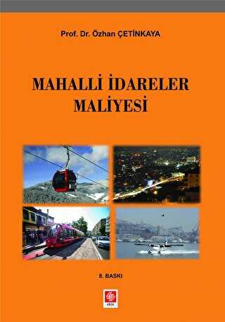 Mahalli İdareler Maliyesi - Ekin Basım Yayın