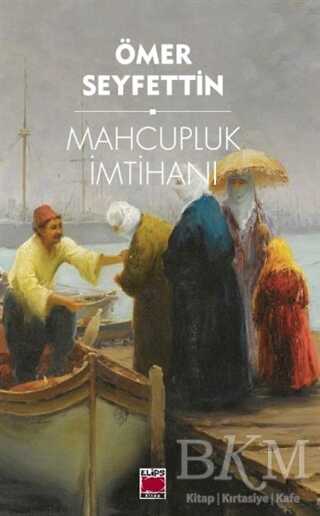 Mahcupluk İmtihanı - Elips Kitap
