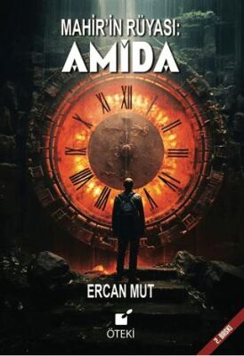 Mahir’in Rüyası: Amida - 1