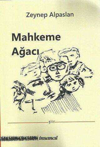 Mahkeme Ağacı - İnsancıl Yayınları