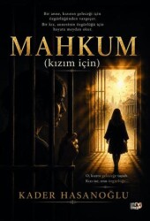 Mahkûm Kızım İçin - Tilki Kitap