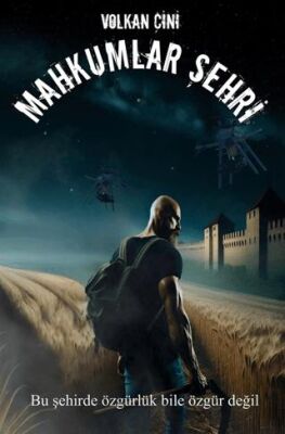 Mahkumlar Şehri - 1