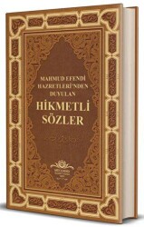 Mahmud Efendi Hazretleri`nden Duyulan Hikmetli Sözler - Ahıska Yayınevi