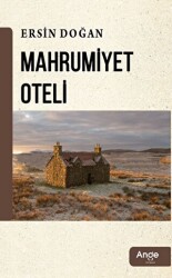 Mahrumiyet Oteli - Ange Yayınları