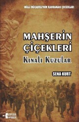 Mahşerin Çiçekleri Kınalı Kuzular - Kitap Otağı Yayınevi