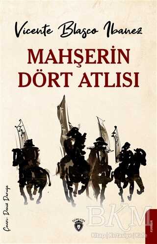 Mahşerin Dört Atlısı - Dorlion Yayınları