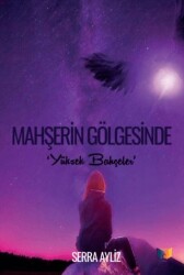 Mahşerin Gölgesinde - Ateş Yayınları
