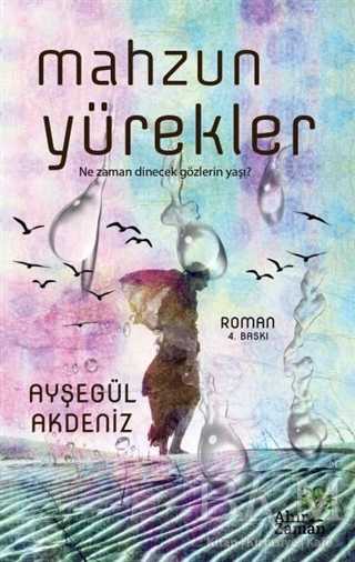 Mahzun Yürekler - Ahir Zaman
