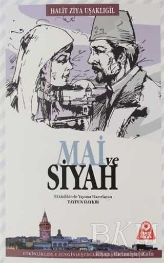 Mai ve Siyah 15+ - Örnek Akademi Kültür Kitapları