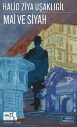 Mai ve Siyah Günümüz Türkçesiyle - Ötüken Neşriyat