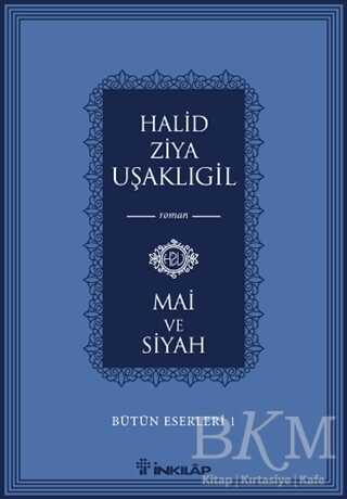 Mai ve Siyah - İnkılap Kitabevi