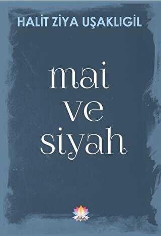 Mai ve Siyah - Nilüfer Yayınları
