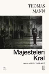 Majesteleri Kral - Ketebe Yayınları