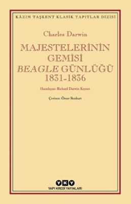 Majestelerinin Gemisi Beagle Günlüğü 1831-1836 - 1