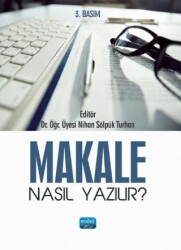 Makale Nasıl Yazılır? - Nobel Akademik Yayıncılık
