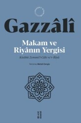 Makam ve Riyanın Yergisi - Ketebe Yayınları