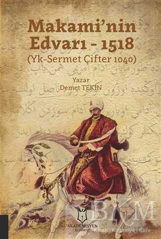 Makami’nin Edvarı - 1518 - 1