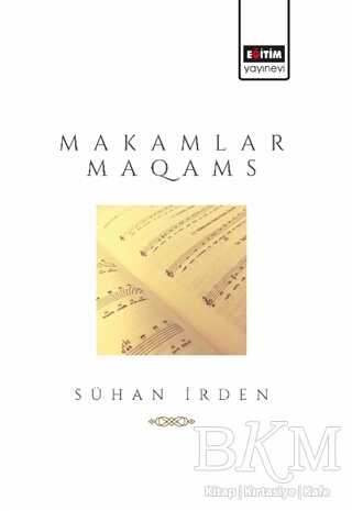 Makamlar - Eğitim Yayınevi - Bilimsel Eserler
