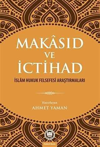 Makasıd ve İctihad - Marmara Üniversitesi İlahiyat Fakültesi Vakfı