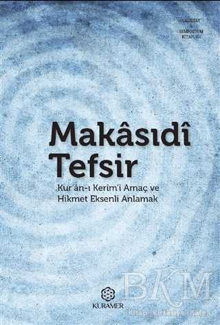 Makasıdi Tefsir - Kuramer Yayınları